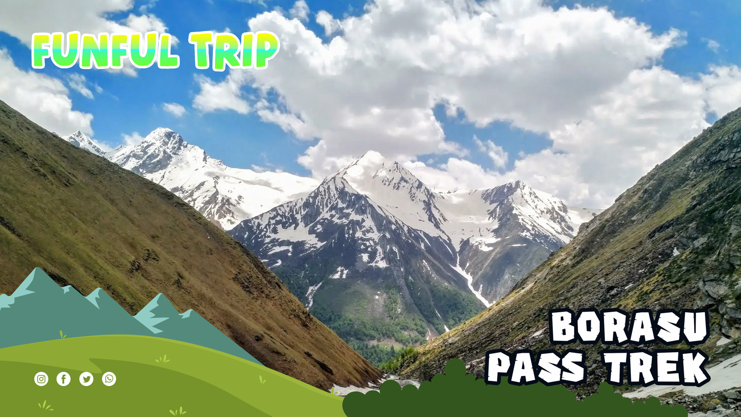 Borasu Pass Trek Discover Adventure of Borasu Pass Trek